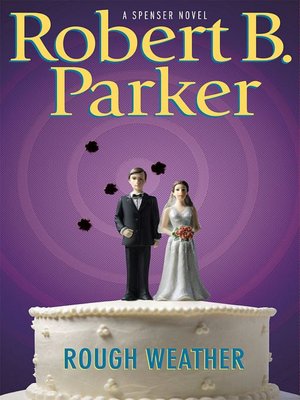 Rough Weather (Spenser Series #36)