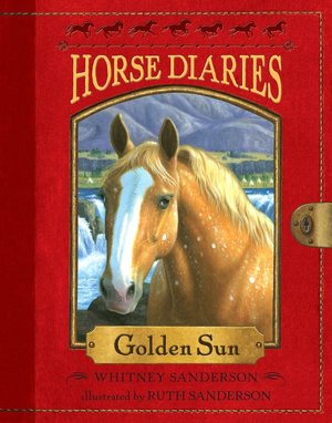 Golden Sun (Horse Diaries Series #5)
