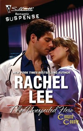 The Unexpected Hero (Silhouette Romantic Suspense #1567)