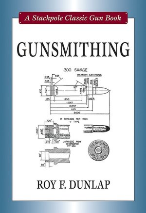 Gunsmithing