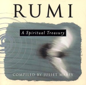 Rumi: A Spiritual Treasury