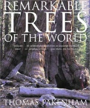 Remarkable Trees of the World