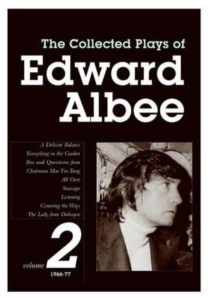 Collected Plays of Edward Albee, Volume 2: 1966-77
