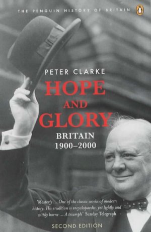 Hope and Glory: Britain 1900-2000, Second Edition