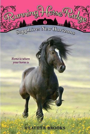 Sapphire: New Horizons (Running Horse Ridge Series #1)