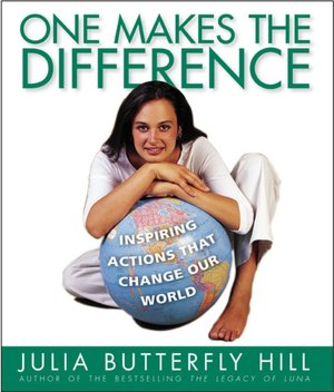 One Makes the Difference: Inspiring Actions that Change our World