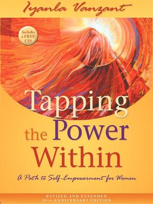 Tapping the Power Within: A Path to Self-Empowerment for Women