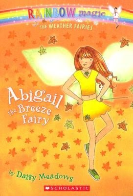 Abigail the Breeze Fairy (Weather Fairies Series #2)
