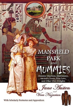 Mansfield Park And Mummies