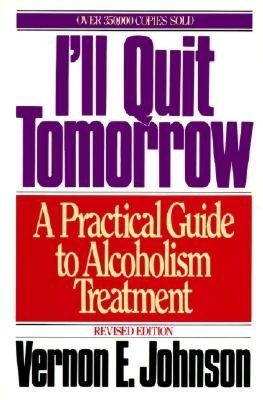 Download google books as pdf ubuntu I'll Quit Tomorrow: A Practical Guide to Alcoholism Treatment PDB 9780062504333