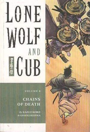 Lone Wolf and Cub, Volume 8: Chains of Death
