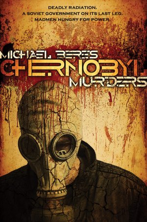 Chernobyl Murders: Book One in the Lazlo Horvath Thriller Series