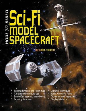 How to Build Sci-Fi Model Spacecraft