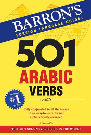501 Arabic Verbs: Barron's Foreign Language Guides