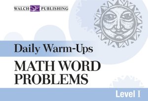 Daily Warm-Ups: Math Word Problems Level I