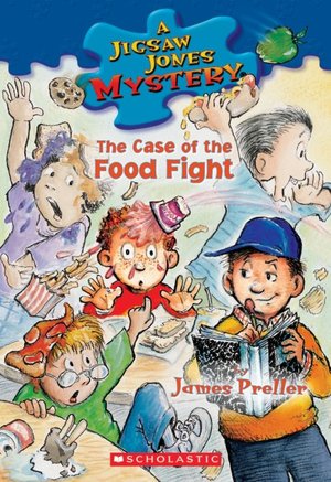 The Case of the Food Fight (Jigsaw Jones Series #28)