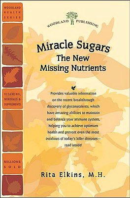 Miracle Sugars: The New Missing Nutrients