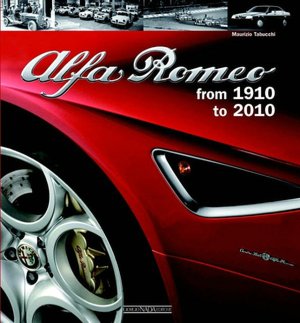 Alfa Romeo: From 1910 to 2010