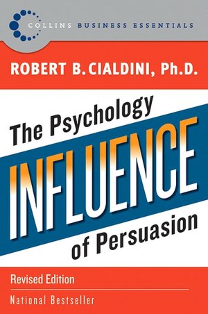 Free downloads books pdf format Influence: The Psychology of Persuasion (English Edition) by Robert B. Cialdini 9780061241895 ePub MOBI