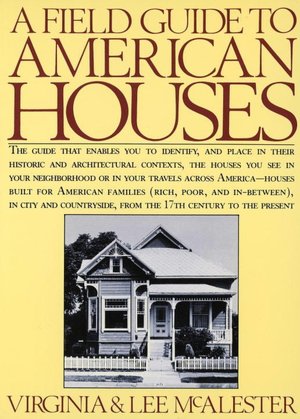 Free downloadable books for kindle A Field Guide to American Houses English version