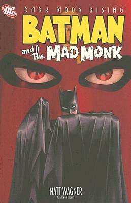 Batman and the Mad Monk