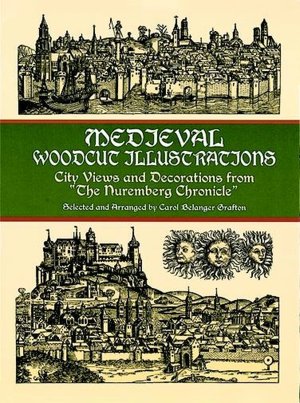 Medieval Woodcut Illustrations: City Views and Decorations from the Nuremberg Chronicle