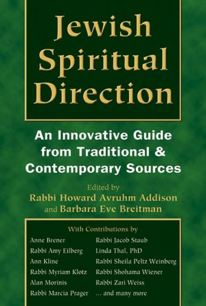Jewish Spiritual Direction: A Practical Handbook from Traditional & Contemporary Sources