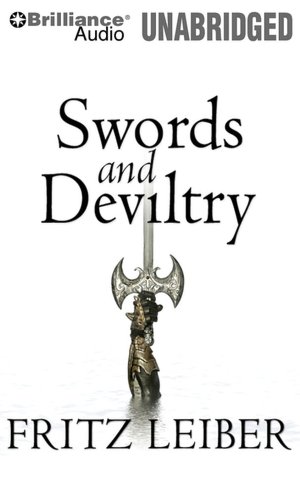 Lankhmar Book 1: Swords and Deviltry