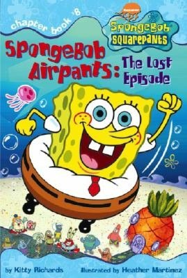 SpongeBob Airpants: The Lost Episode (SpongeBob SquarePants Series)