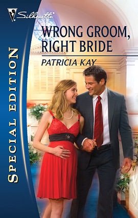 Wrong Groom, Right Bride (Silhouette Special Edition #2049)