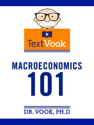 Macroeconomics 101: The TextVook
