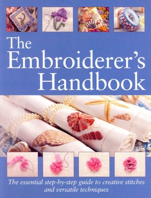 The Embroiderer's Handbook