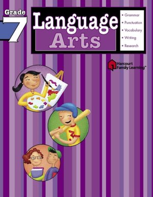 Language Arts: Grade 7 (Flash Kids Language Arts Series)