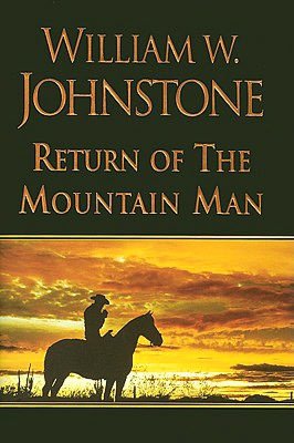 Return of the Mountain Man (Mountain Man Series #2)