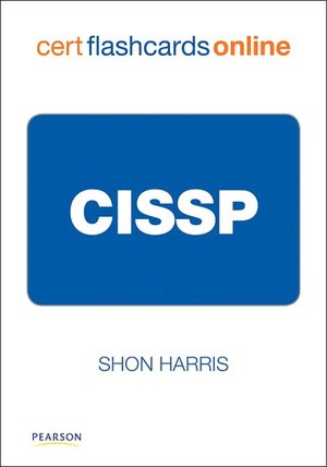 CISSP (Cert Flash Cards Online Series)