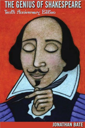 Genius of Shakespeare: Tenth Anniversary Edition