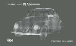 Ferdinand Porsche and the Volkswagen
