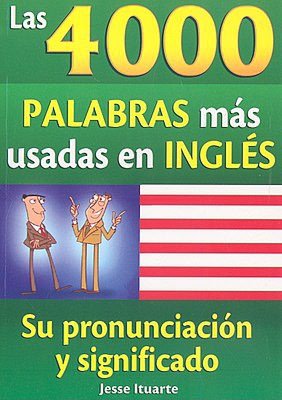 Las 4000 Palabras mas usadas en ingles
