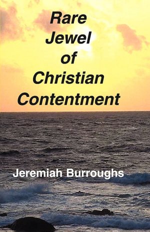 Rare Jewel of Christian Contentment