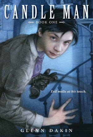 The Society of Unrelenting Vigilance (Candle Man Series #1)