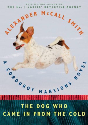 The Dog Who Came in from the Cold (Corduroy Mansions Series #2)