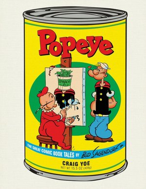 Popeye: Strong to the Finish: The Great Comic Book Tales of Bud Sagendorf