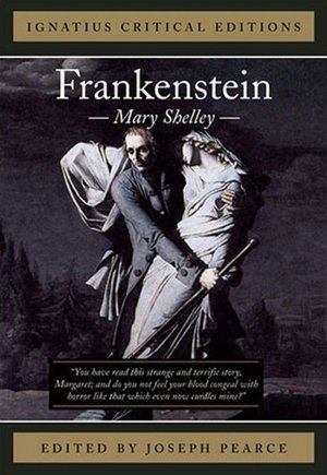 Frankenstein (Ignatius Press Edition)