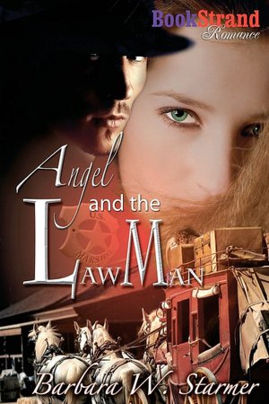 Angel And The Lawman (Bookstrand Publishing Romance)