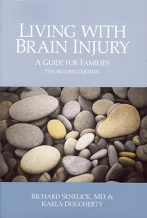 Living With Brain Injury: A Guide for Families