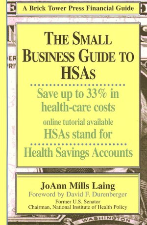Small Business Guide to HSAs, 2nd Edition