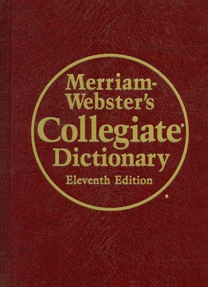 Merriam-Webster's Collegiate Dictionary