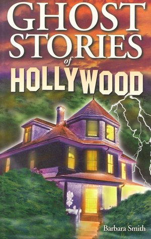 Ghost Stories of Hollywood