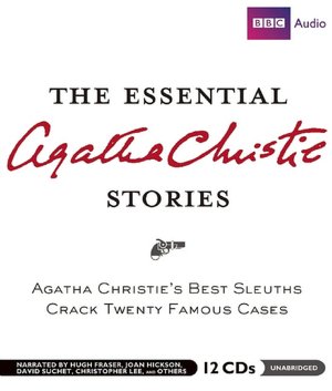 The Essential Agatha Christie Stories: Agatha Christie's Best Short Mysteries