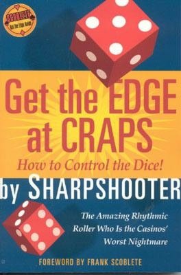 Get the Edge at Craps: How to Control the Dice